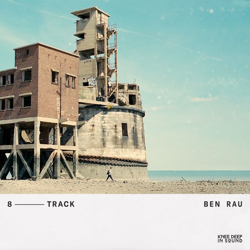 Ben Rau - 8-track [KD142BP]
